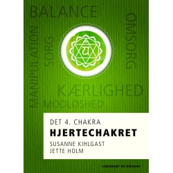 Hjertechakret - det 4. chakra