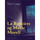 La Roncière og Marie Morell