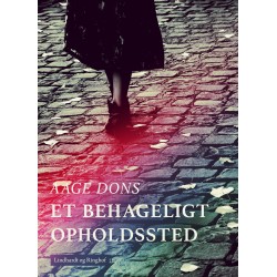 Et behageligt opholdssted