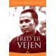Fred er vejen