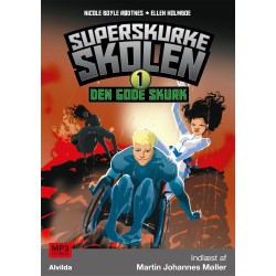 Superskurkeskolen 1: Den gode skurk: Den gode skurk