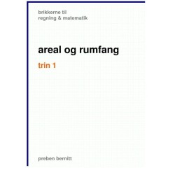areal og rumfang trin 1, brikkerne til regning & matematik