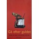 Gå efter Guldet