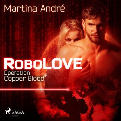 Robolove -2 - Operation: Copper Blood