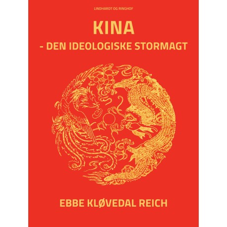 Kina - den ideologiske stormagt