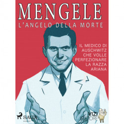 Mengele – L'angelo della morte