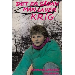 Det er sådan man laver krig