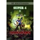 SUPER 4 - ZOMBIEHJERNEN