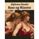 Rose og Ninette