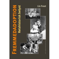Fremmedadoption - Retshistorisk belyst