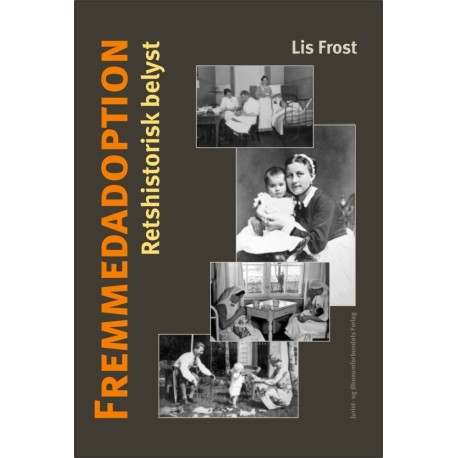 Fremmedadoption - Retshistorisk belyst