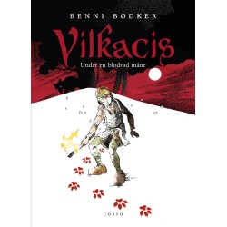 Vilkacis 1: Under en blodrød måne