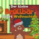 Der kleine Brüllbär feiert Weihnachten