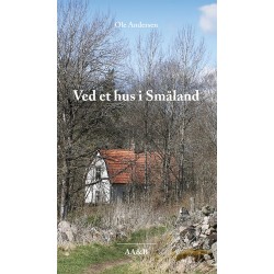 Ved et hus i Småland