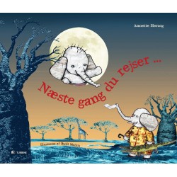 Næste gang du rejser ...