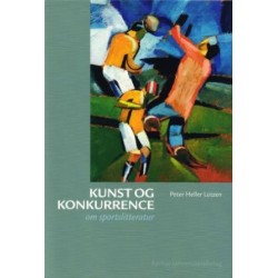 Kunst og konkurrence: om sportslitteratur