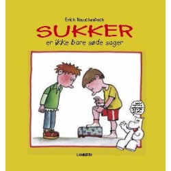 Sukker er ikke bare søde sager