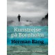 Kunstrejse på Bornholm