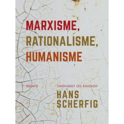 Marxisme, rationalisme, humanisme