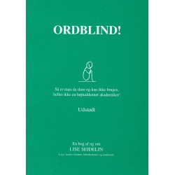 Ordblind!: Så er man da dum og kan ikke bruges, heller ikke en højtuddannet akademiker!  Udstødt