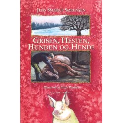 Grisen, hesten, hunden og hende