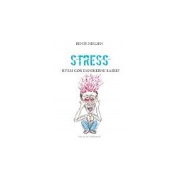 STRESS - HVEM GØR DANSKERNE RASKE?