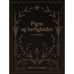 Pigen og herligheden