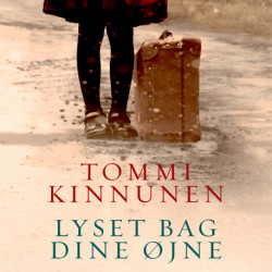 Lyset bag dine øjne