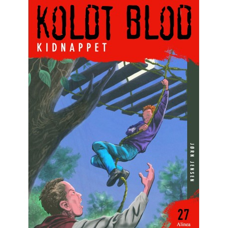 Koldt blod 27 - Kidnappet