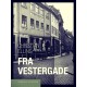 Fra Vestergade