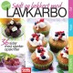 Lavkarbo 4: 16 søde Lavkarbo/LCHF-desserter