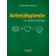 Arbejdsglæde - en seriøs forretning