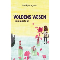 Voldens væsen: – min partner