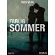 Farlig sommer