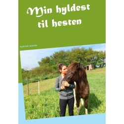 Min hyldest til hesten: Og det hele menneske