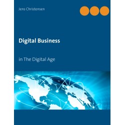 Digital Business: in The Digital Age