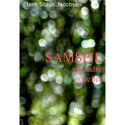 Samspil og andre noveller