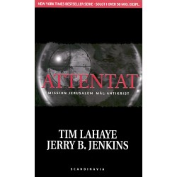 Attentat: Mission: Jerusalem. Mål: Antikrist