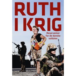 Ruth i krig: Reservemor for de danske soldater