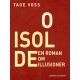 O Isolde. En roman om illusioner