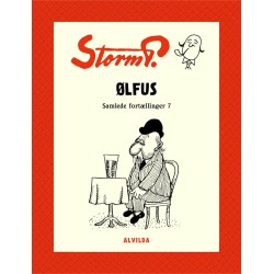 Storm P. - Ølfus og andre fortællinger