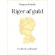 Riger af guld