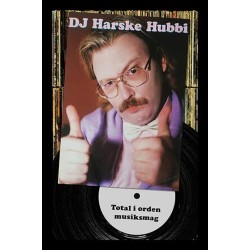 Harske Hubbi - Total i orden musiksmag