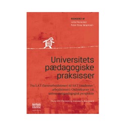 Fra LAT (lærerarbejdstimer) til SAT (studenterarbejdstimer):: Onlinekurser i et universitetspædagogisk perspektiv