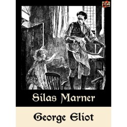 Silas Marner: Væveren i Raveloe