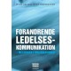 Forandrende ledelseskommunikation