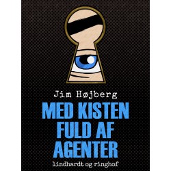 Med kisten fuld af agenter