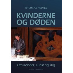Kvinderne og døden: Om kvinder, kunst og krig