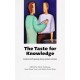 The Taste for Knowledge: Medical anthropology facing medical realities