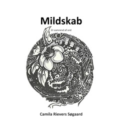 Mildskab: Et samrend af ord